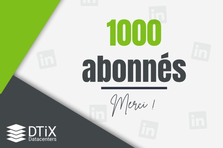 Image de 1000 abonnés - Réseau de Datacenters - DTiX Datacenters